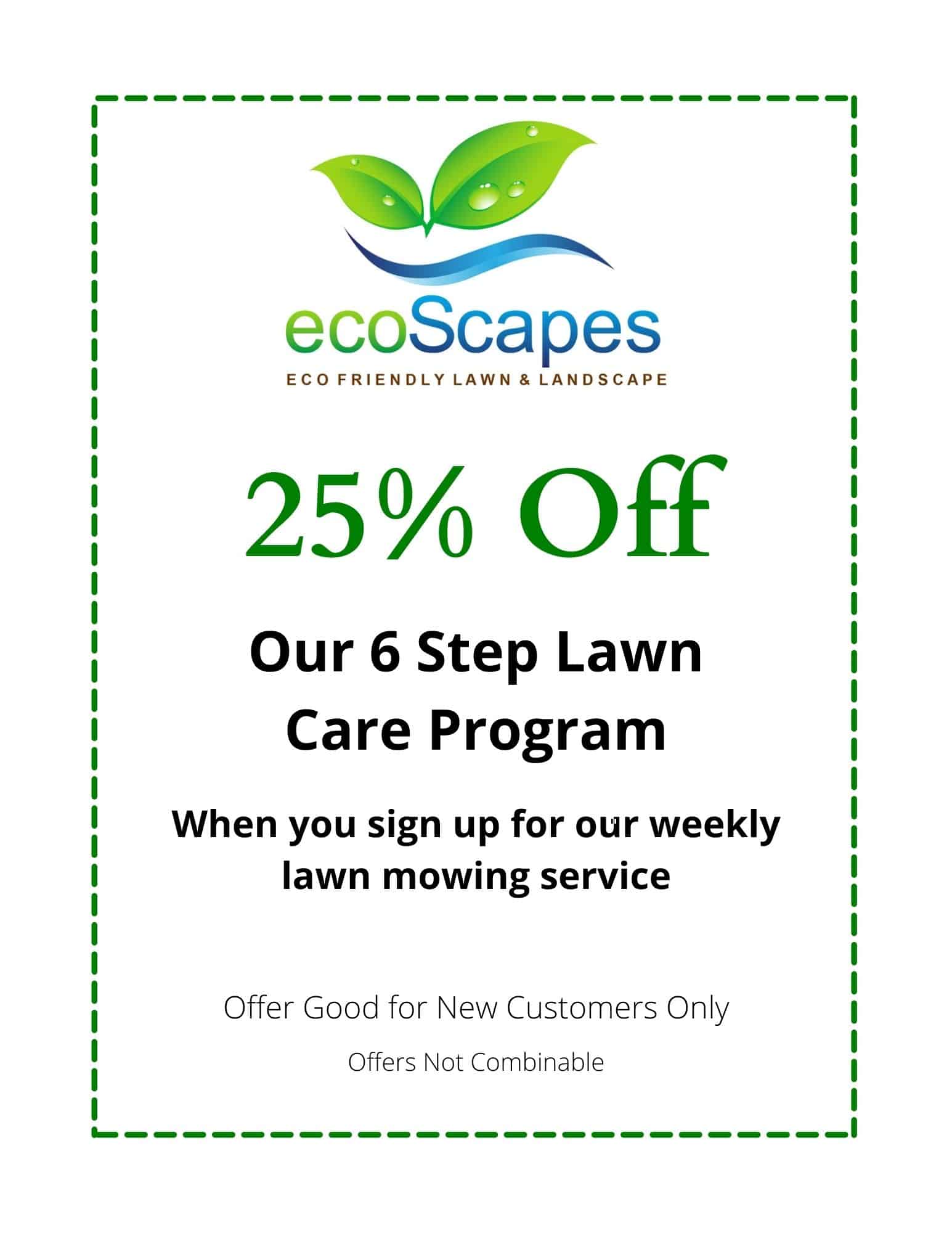 Coupon to Save 25 percent on EcoScapes Lawn Care Program