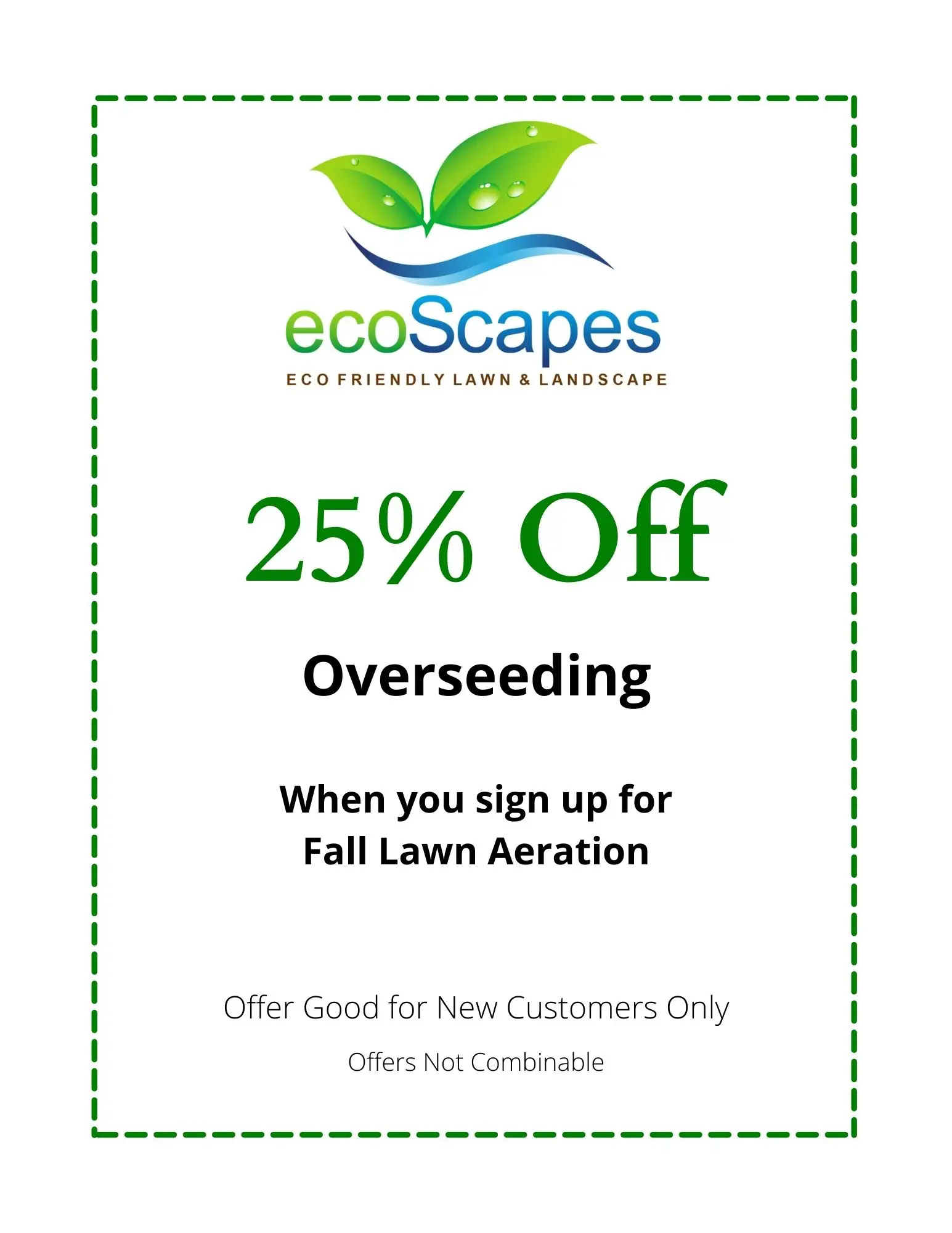 Save 25 percent on Overseeding by EcoScapes